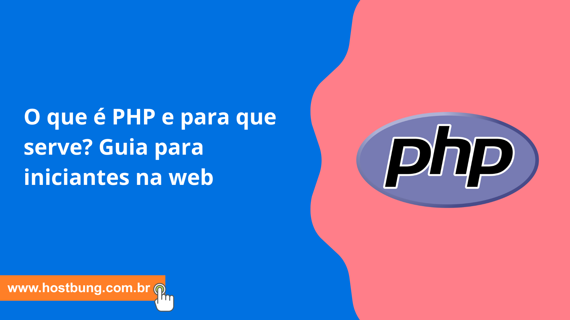 O que é PHP e para que serve? Guia para iniciantes na web O que é PHP e para que serve? Guia para iniciantes na web
