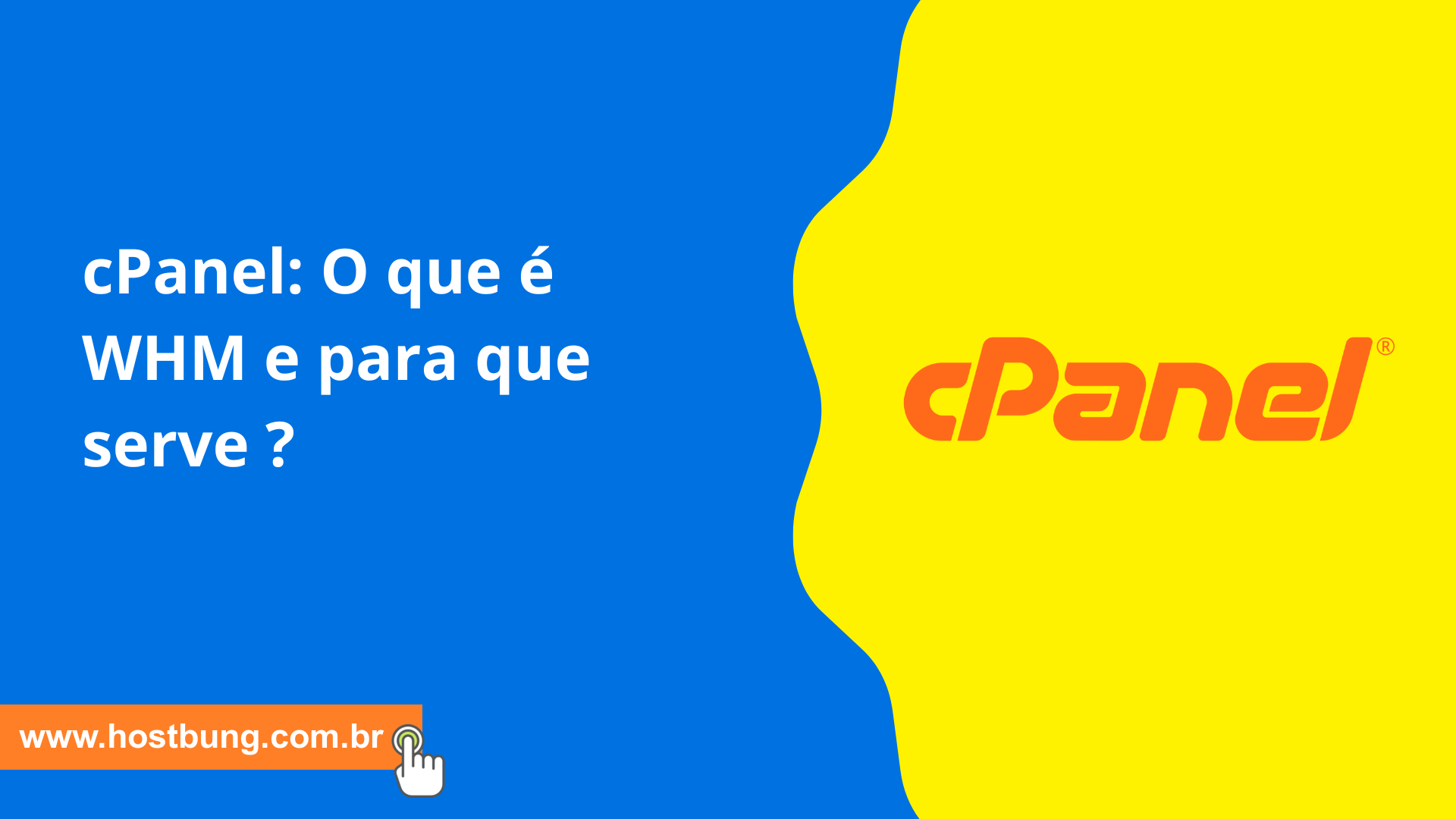 cPanel: O que é WHM e para que serve ? cPanel: O que é WHM e para que serve ?