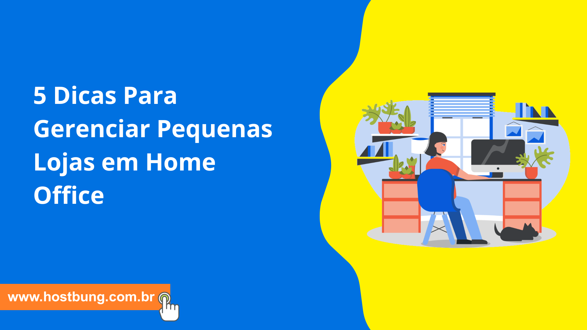 5 Dicas Para Gerenciar Pequenas Lojas em Home Office