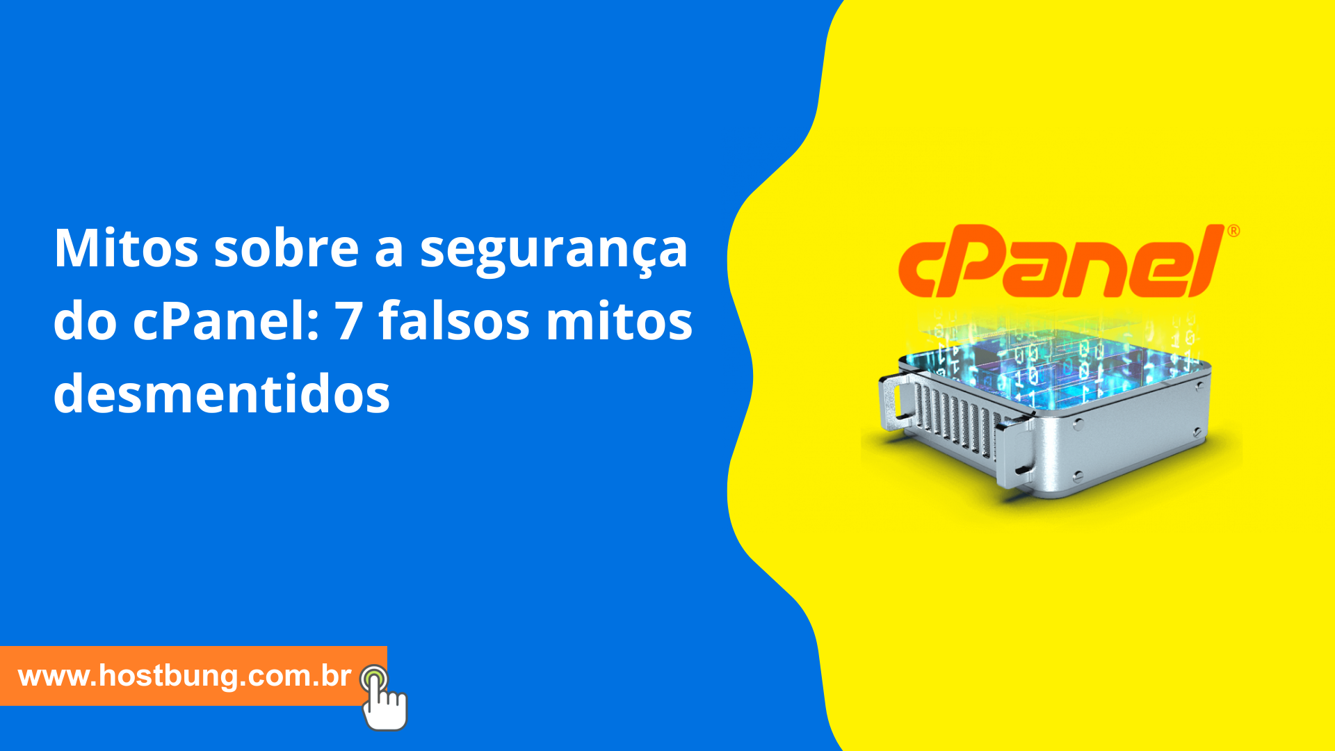 Mitos sobre a segurança do cPanel: 7 falsos mitos desmentidos