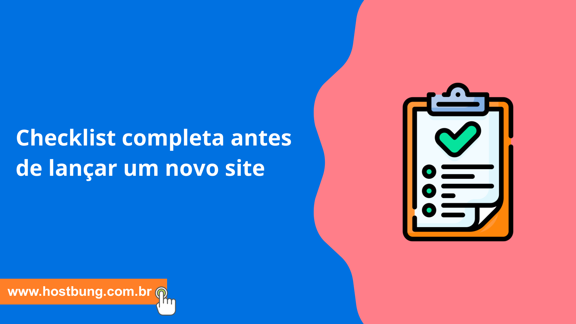 checklist completa antes de lançar um novo site checklist completa antes de lançar um novo site