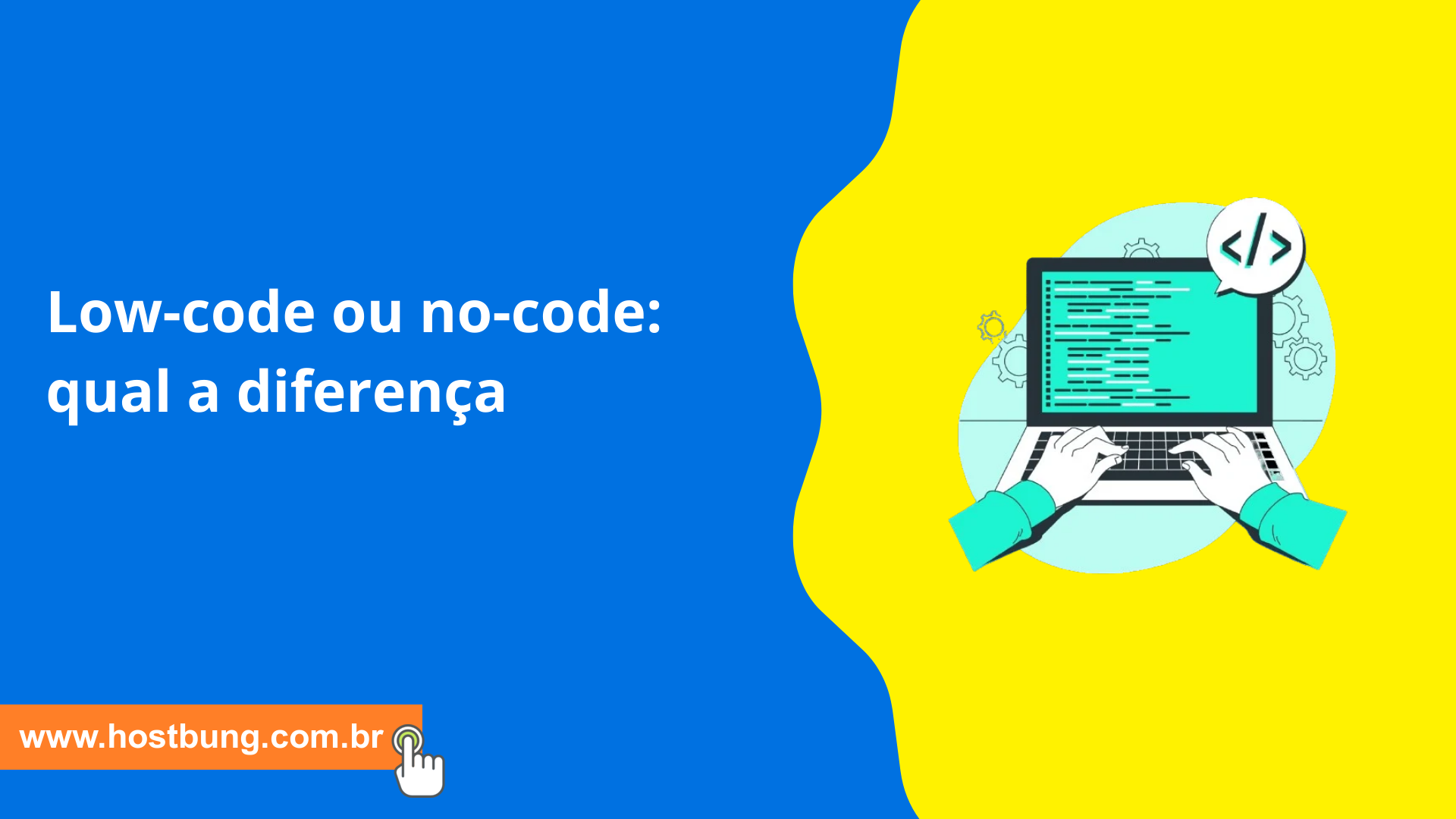 Low-code ou no-code: qual a diferença Low-code ou no-code: qual a diferença
