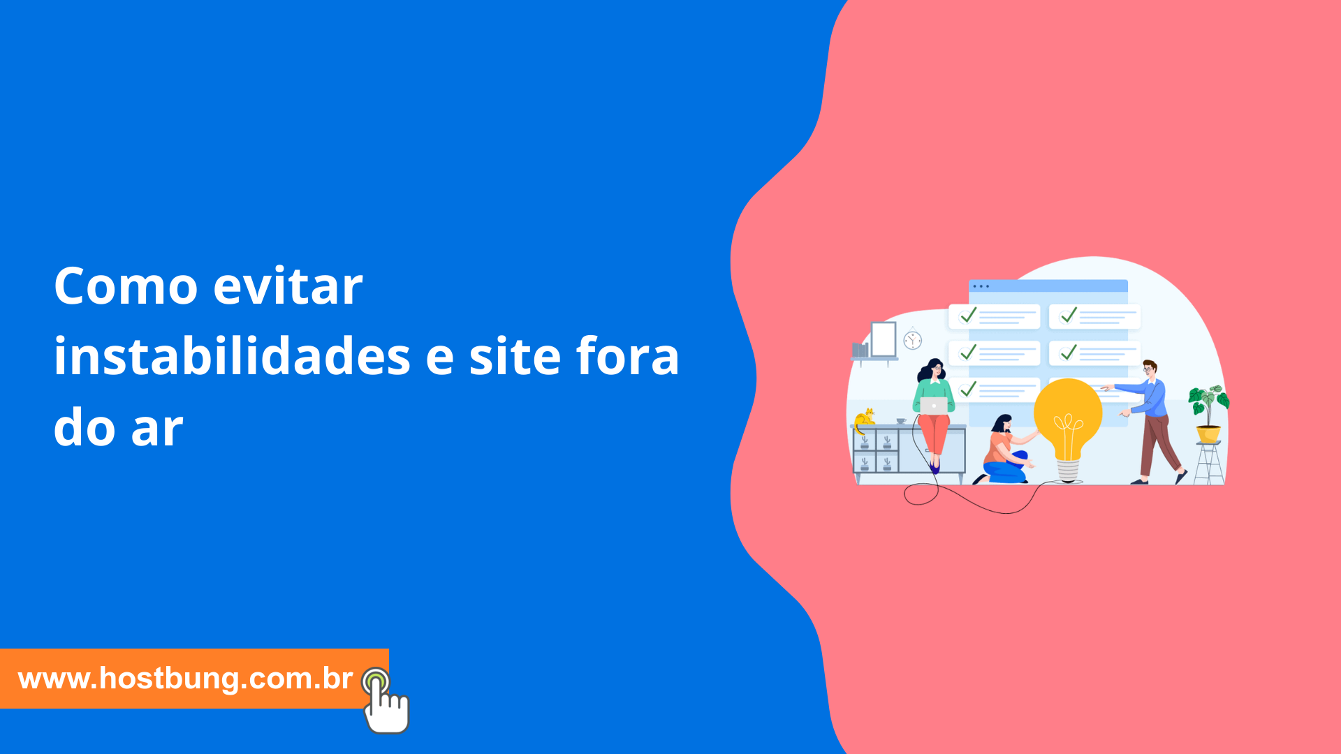 Como evitar instabilidades e site fora do ar