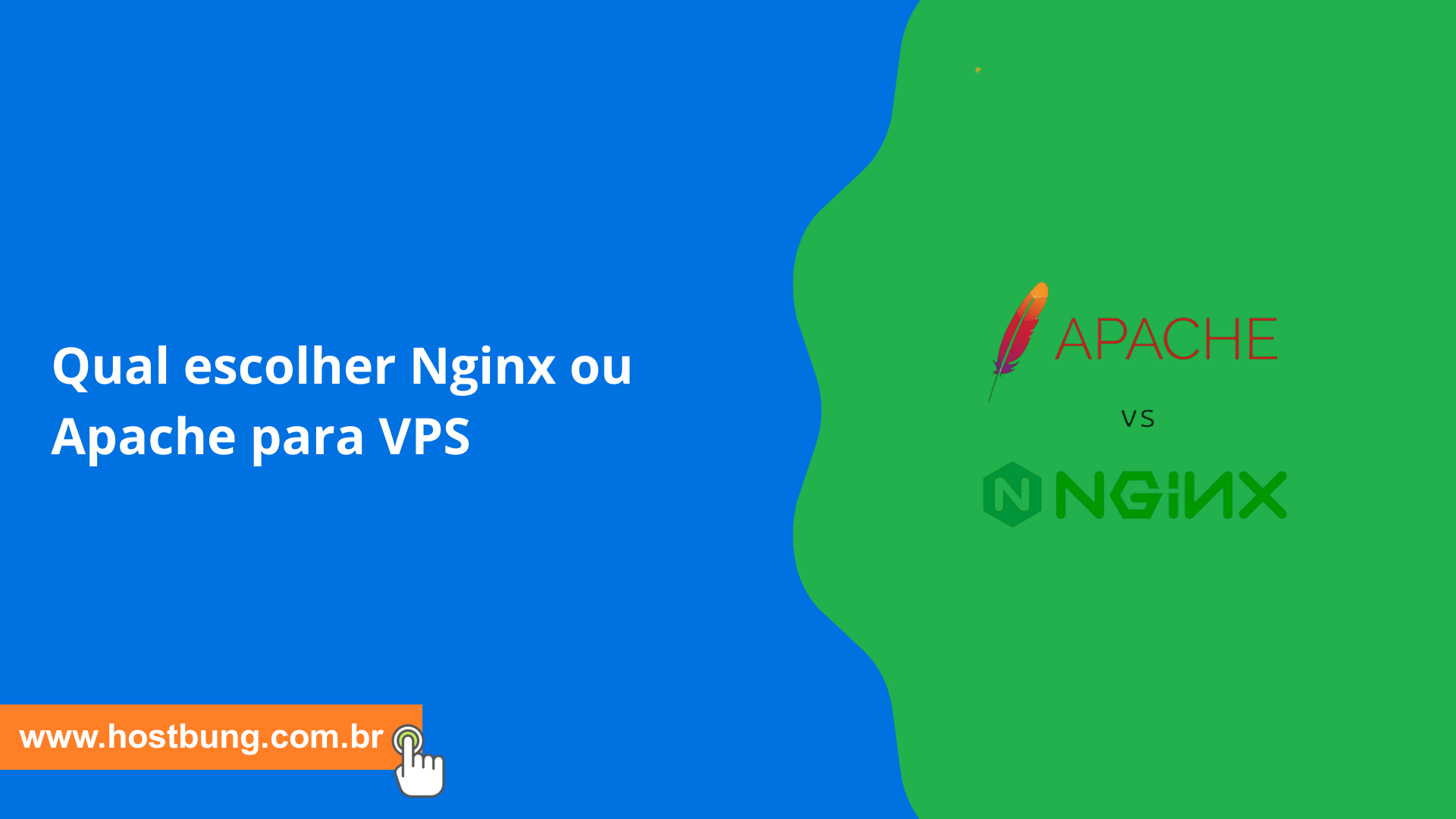 Qual escolher Nginx ou Apache para VPS Qual escolher Nginx ou Apache para VPS