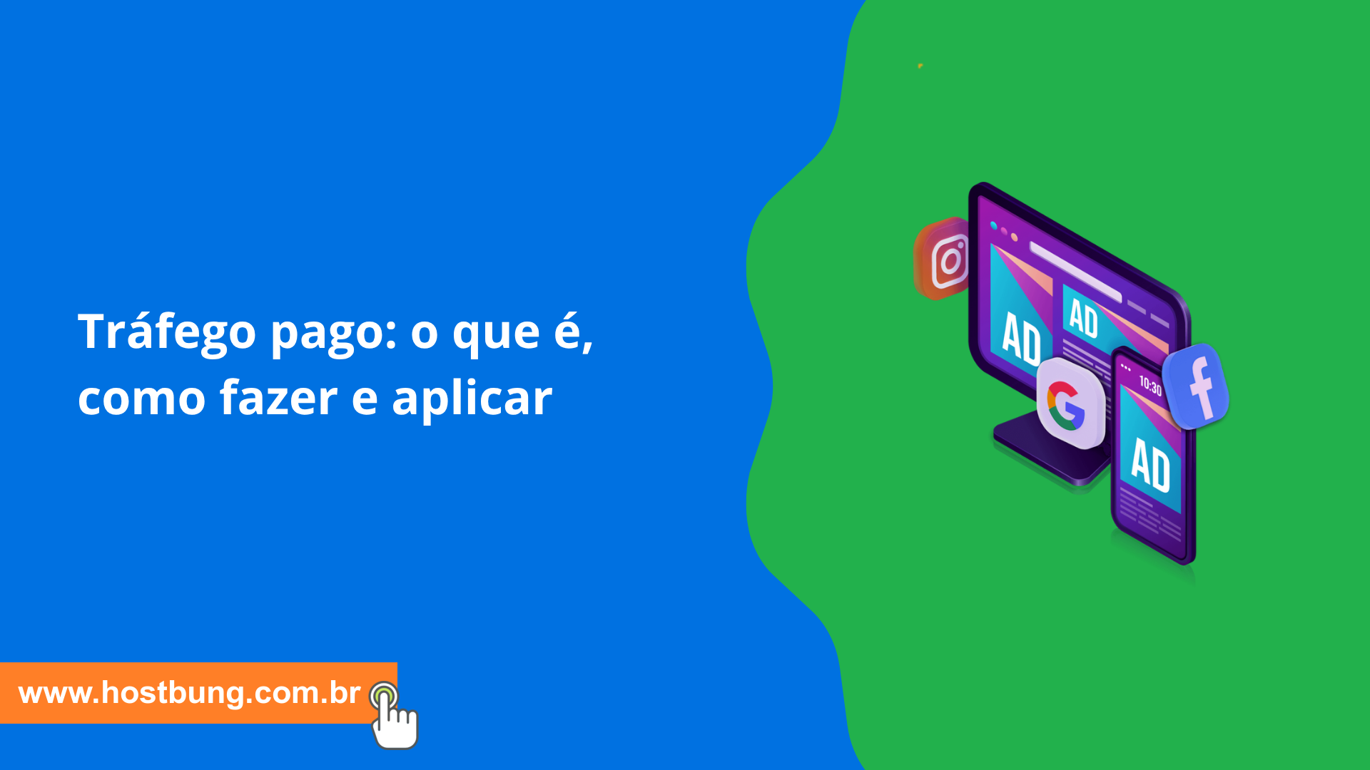 Tráfego pago: o que é, como fazer e aplicar Tráfego pago: o que é, como fazer e aplicar