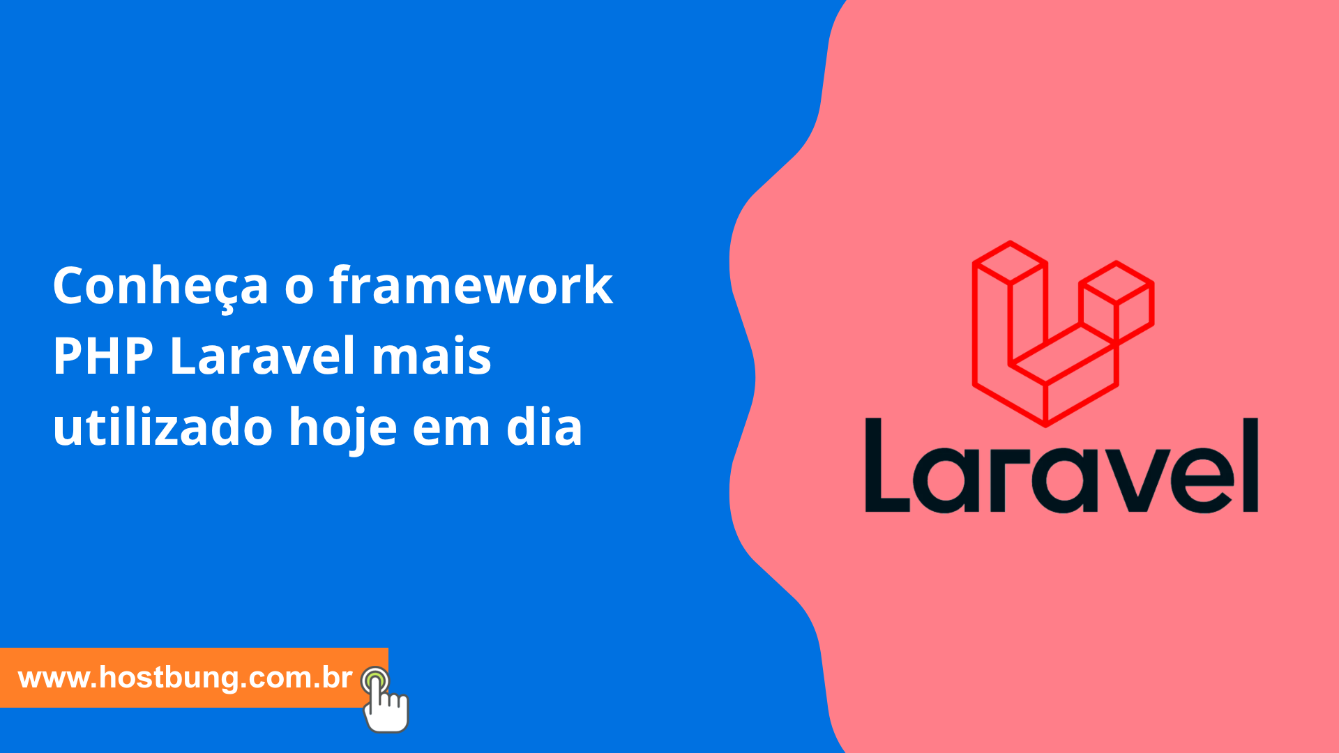 Conheça o framework PHP Laravel mais utilizado hoje em dia Conheça o framework PHP Laravel mais utilizado hoje em dia