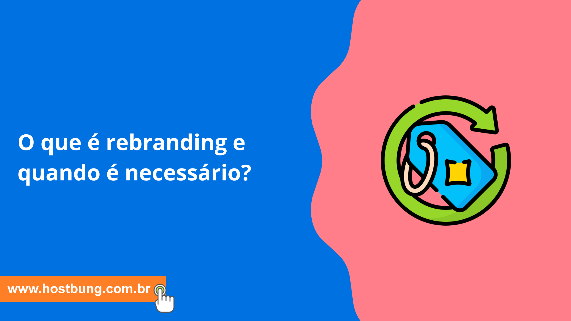 O que é rebranding e quando é necessário?