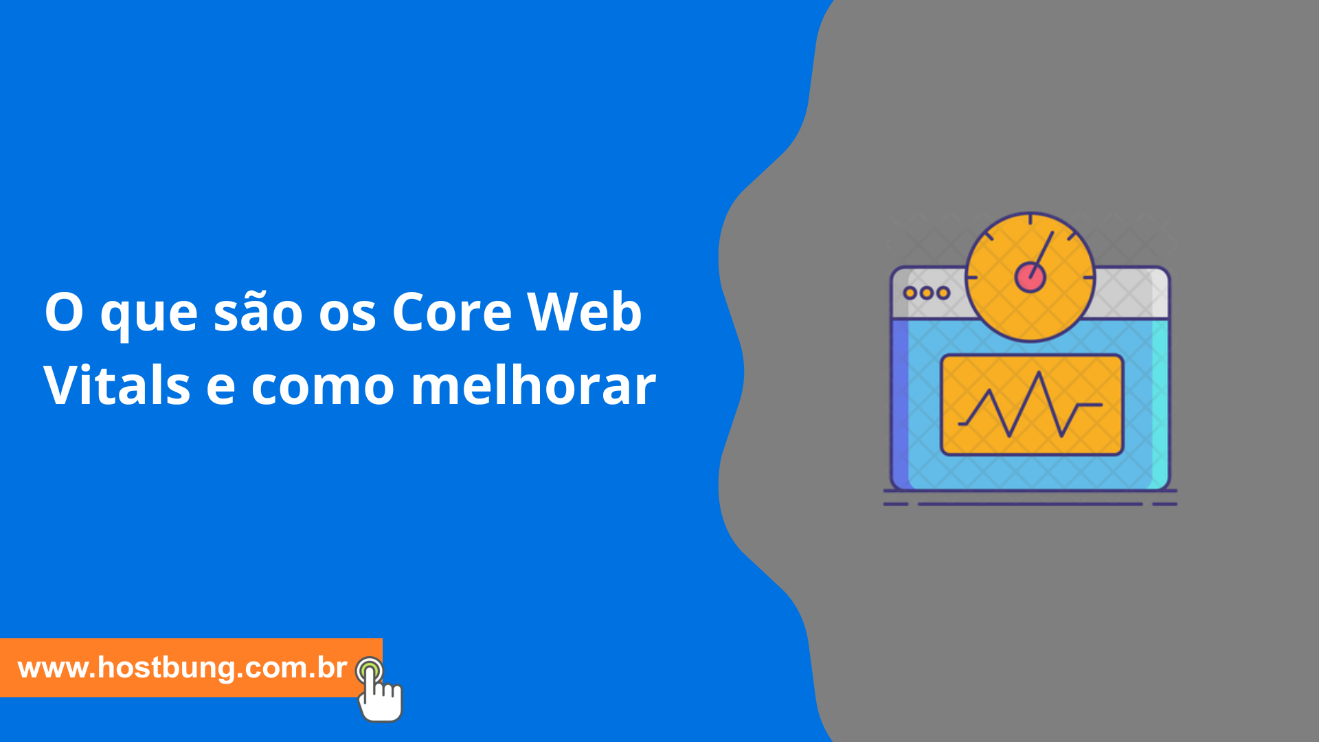 O que são os Core Web Vitals e como melhorar